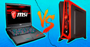 Игровой ноутбук или игровой компьютер - что лучше?